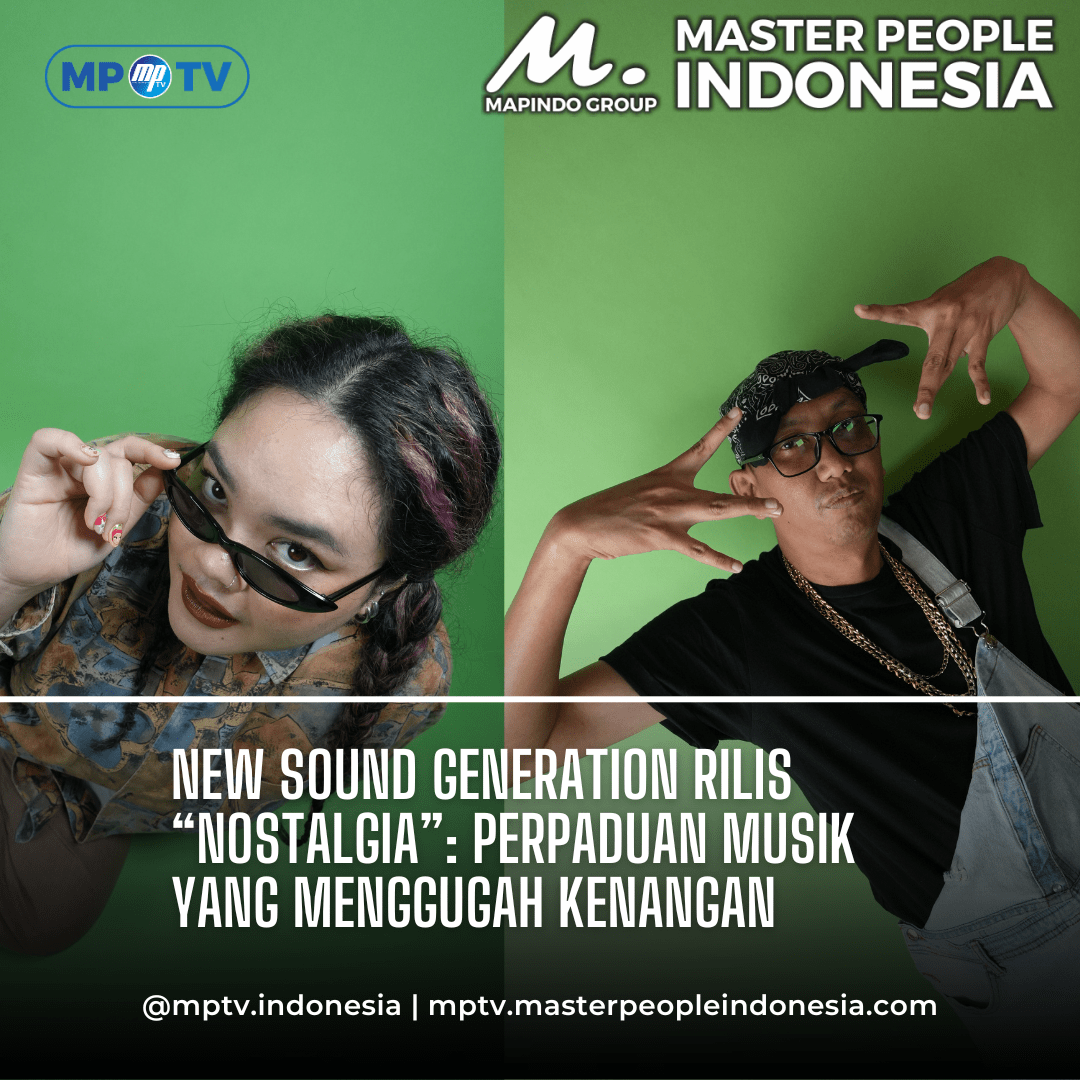 New Sound Generation Rilis “Nostalgia”: Perpaduan Musik yang Menggugah Kenangan