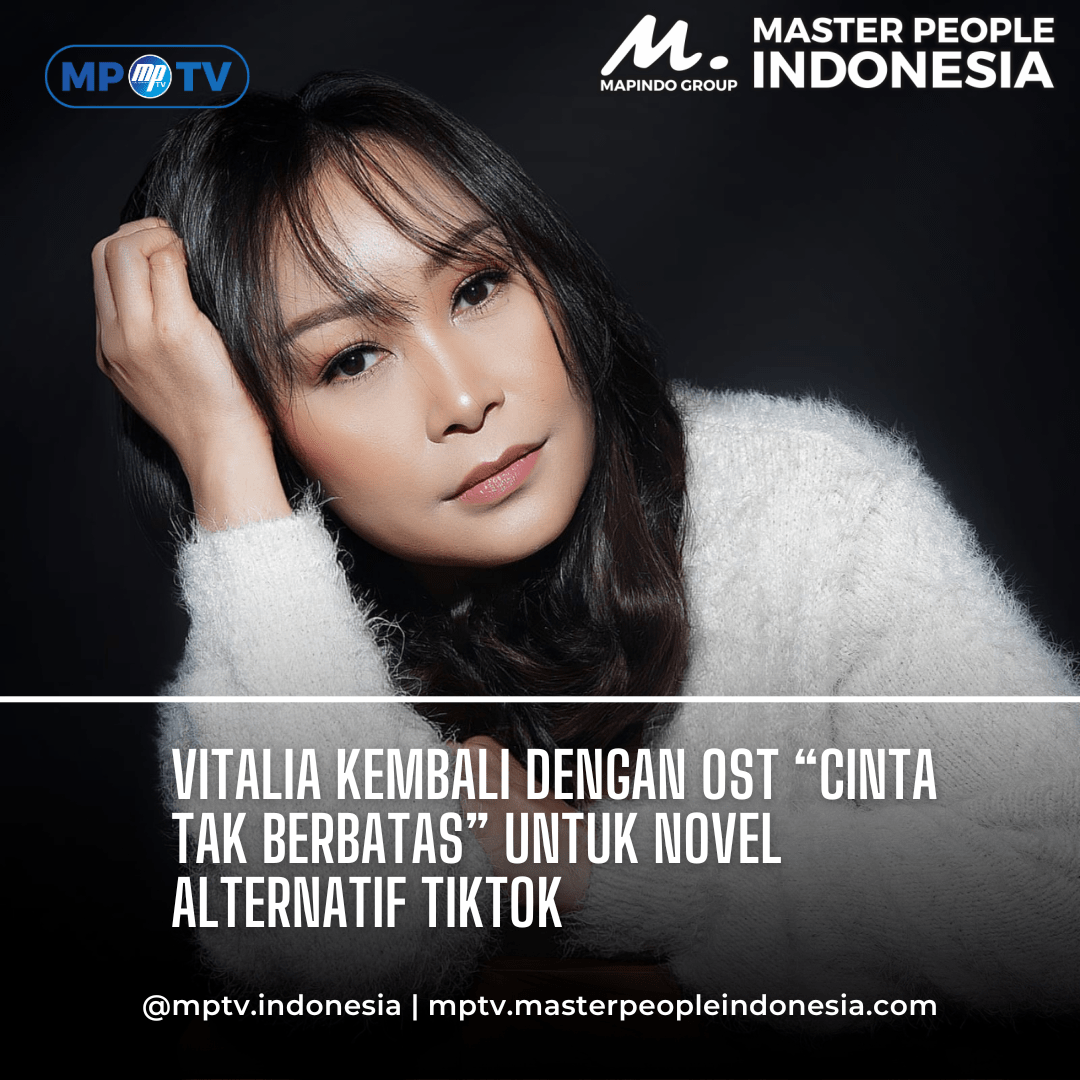 Vitalia Kembali dengan OST “Cinta Tak Berbatas” untuk Novel Alternatif TikTok