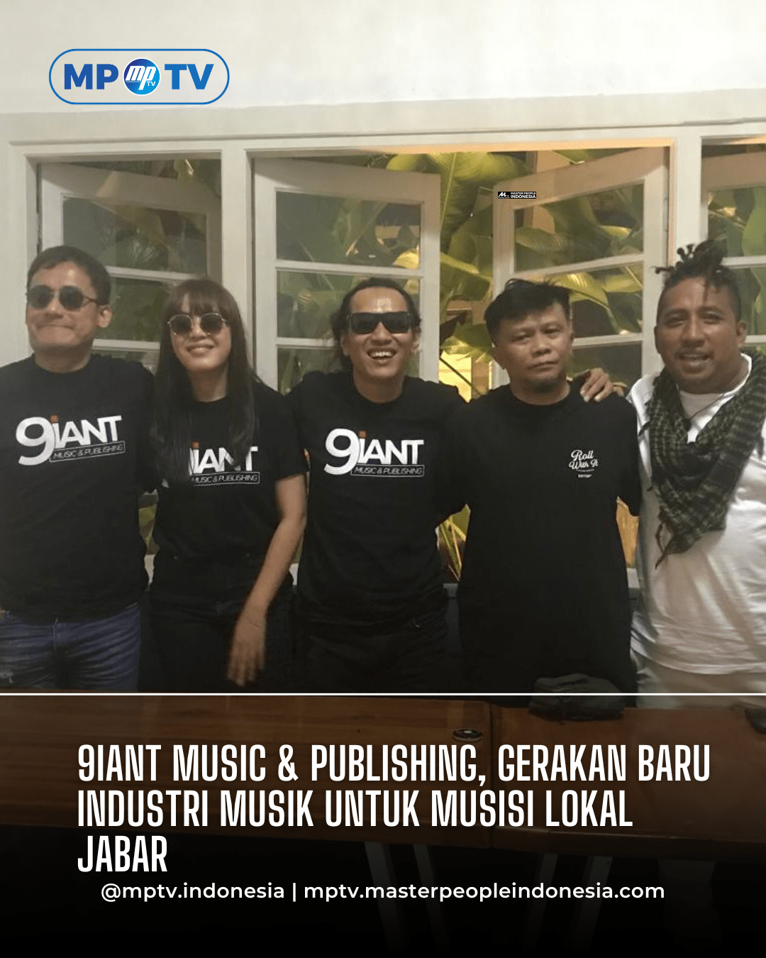 9IANT Music & Publishing, Wujudkan Mimpi Besar Gaungkan Musik Etnik Sunda ke Dunia