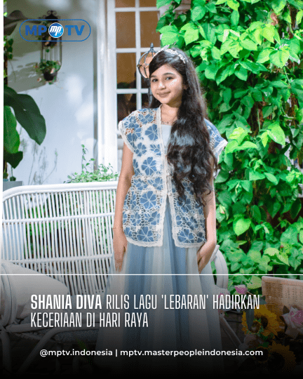 Shania Diva Rilis Lagu 'Lebaran' Hadirkan Keceriaan di Hari Raya